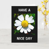 Carte d'anniversaire Have A Nice Day (Fleur jaune)