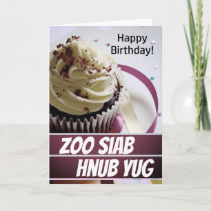 Carte d'anniversaire Hmong Zoo siab hnub yuan