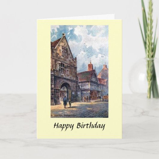 Carte d'anniversaire - Hôtel de ville, Shrewsbury, (Devant)