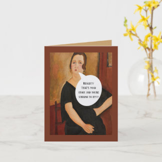 CARTE D'ANNIVERSAIRE HUMORISTIQUE / FEMME INCREDUL