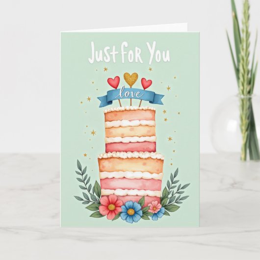 Carte d'anniversaire Just For You (Devant)