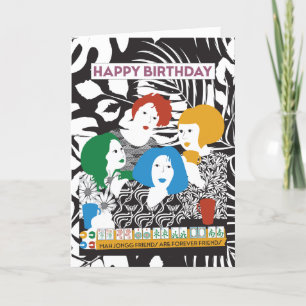 Carte d'anniversaire Mah Jong Friends