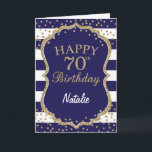 Carte d'anniversaire Marine Blue and Gold Parties<br><div class="desc">Navy Blue and Gold Glitter confeti 70e Birthday Card with personalized name For further customization,  please click the "Customize it" button and use our design tool to modify this template.</div>