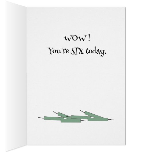 Carte d'anniversaire numéro six (Intérieur (Droit))