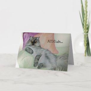 Carte d'anniversaire Persian Cat attitude