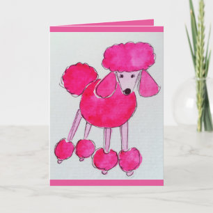 Carte d'anniversaire Pink Poodle