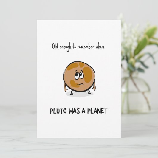 Carte d'anniversaire Pluto drôle (Debout devant)