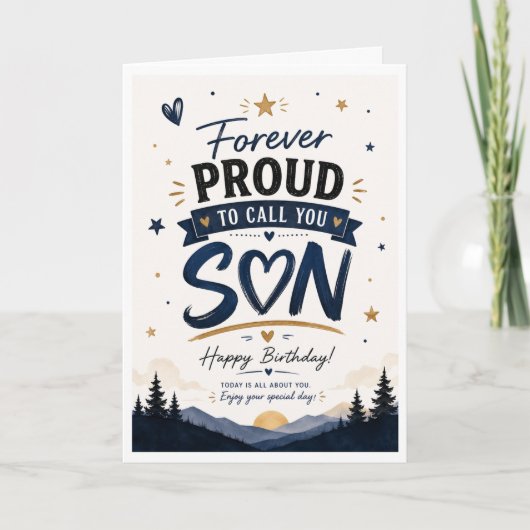 Carte d'anniversaire pour fils : Fier de t'appeler (Devant)