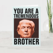 CARTE D'ANNIVERSAIRE POUR FRÈRE DONALD TRUMP POUR (Devant)