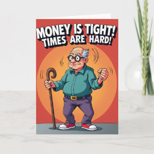 Carte d'anniversaire pour homme frustré