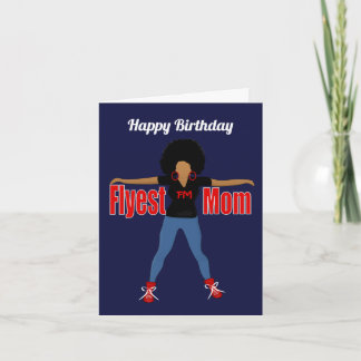 Carte d'anniversaire pour la mère la plus fly afro
