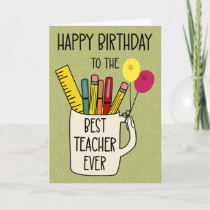 Carte d'anniversaire pour le meilleur enseignant q