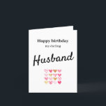 Carte d'anniversaire pour mari<br><div class="desc">Personnalisez cette carte d'anniversaire mignonne pour votre cher mari. Vous pouvez ajouter votre propre message à l'intérieur.</div>