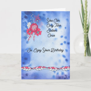 Carte d'anniversaire pour Seizième anniversaire bl