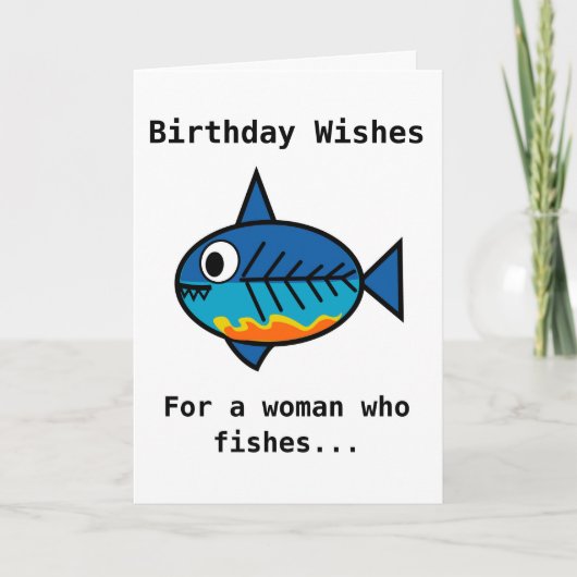 Carte d'anniversaire pour une femme qui pêche le (Devant)