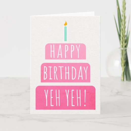 Carte d'anniversaire pour Yeh Yeh (Devant)