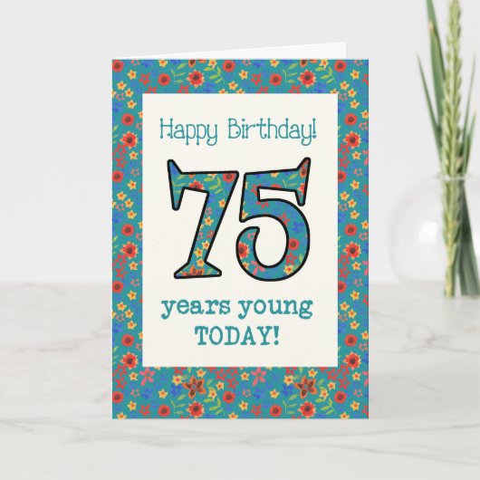 Carte d'anniversaire Retro Floral 75 ans Jeune (Devant)