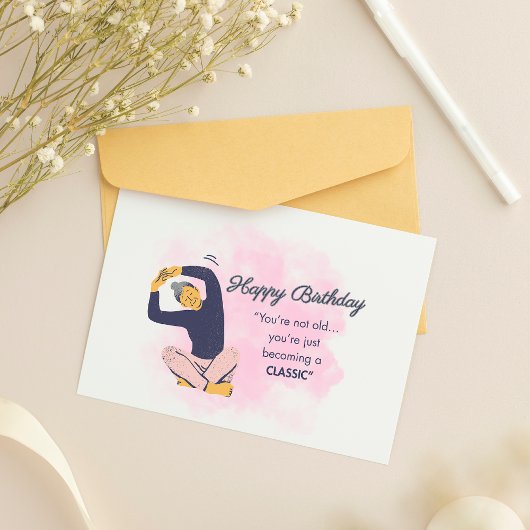 Carte d'anniversaire rose adulte vous devenez clas