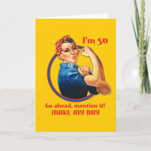Carte d'anniversaire Rosie Riveter 50e