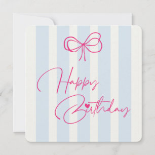 Carte d'anniversaire Ruban Rose Rayures