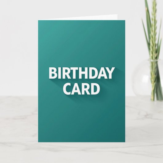 Carte d'anniversaire sarcelle gras (Devant)