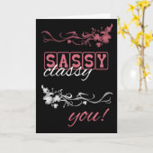 Carte d'anniversaire Sassy Classy You avec Flower (Fleur jaune)