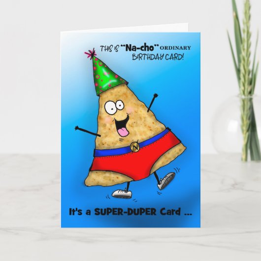 Carte d'anniversaire Silly Super Duper "Na-cho" (Devant)