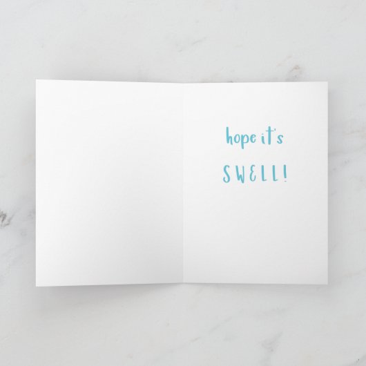 CARTE D'ANNIVERSAIRE SWELL (Intérieur)