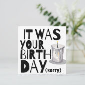 Carte d'anniversaire tardive (Debout devant)