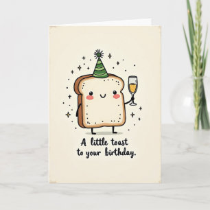Carte d'anniversaire Toast Fantaisiste