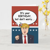 Carte d'anniversaire Trump - Ne vous inquiétez pas (Fleur jaune)