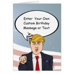Carte d'anniversaire Trump - Personnaliser de votr