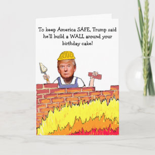 Carte d'anniversaire Trump Wall