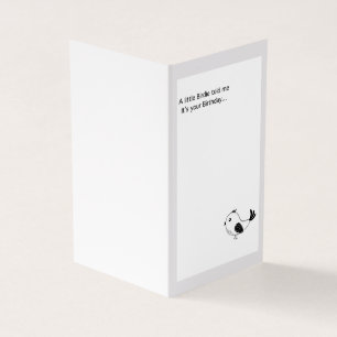 Carte d'anniversaire. Un petit oiseau m'a dit...