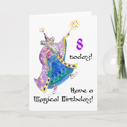 Carte d'anniversaire 'Wizard' pour un enfant de 8  (Devant)