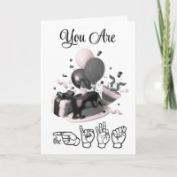 Carte d'anniversaire You Are the Gift