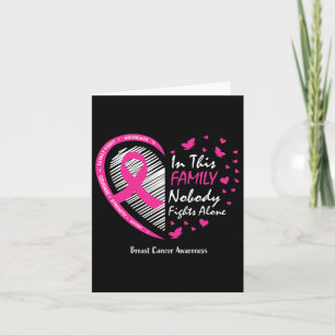 Carte Dans Cette Famille, Personne Ne Lutte Seul Cancer 