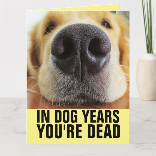 CARTE DANS LES ANNÉES CHIENNES, VOUS ÊTES MORT UNE GRAND (Devant)