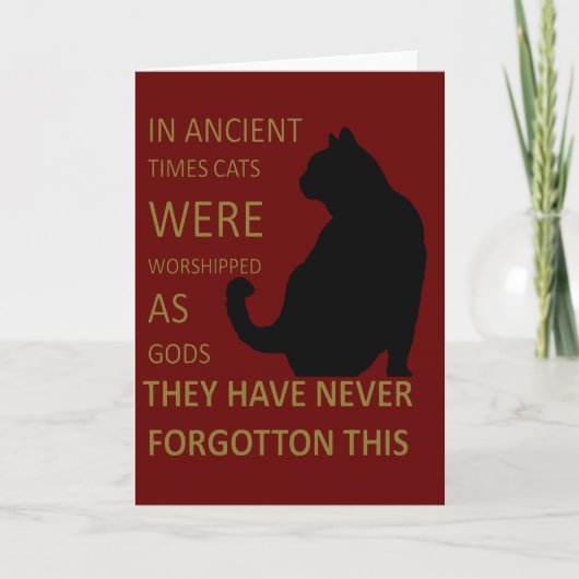 Carte Dans les temps anciens, les chats étaient adorés c (Devant)
