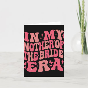Carte Dans Ma Mère De L'Ère De Mariée Bachelorette Super
