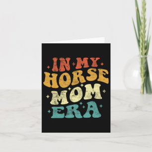 Carte Dans Mon Cheval Maman Era Drôle Cheval Maman Vinta