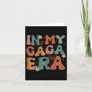 Carte Dans Mon Ere Gaga Anniversaire Gaga Matching Famil