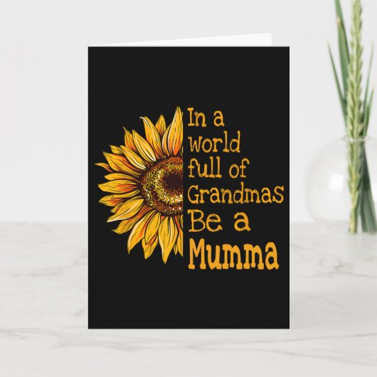 Carte Dans un monde de mamies, soyez une maman Finlande (Devant)