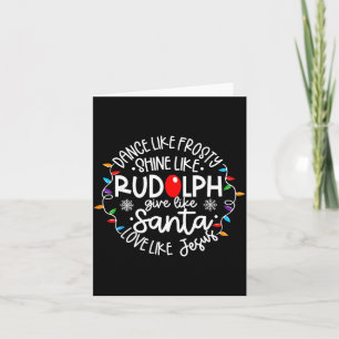Carte Danse comme Frosty Brille comme Rudolph Aime comme