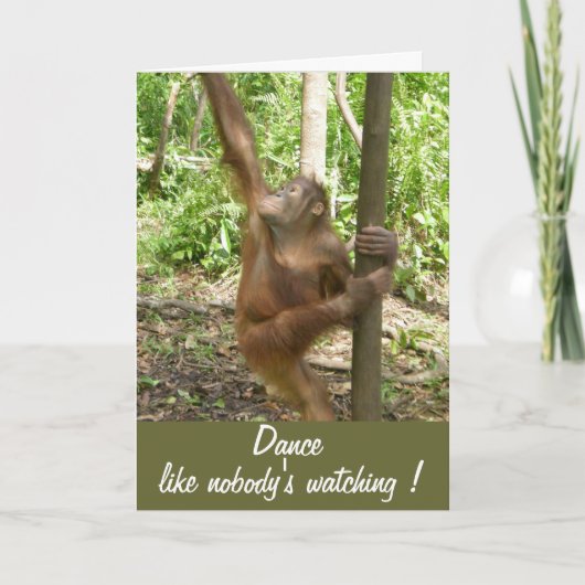 Carte Danse comme personne ne regarde un joli anniversai (Devant)