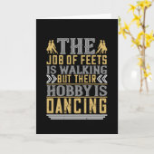 Carte Danse - La Danse Est Le Hobby Des Pieds (Fleur jaune)