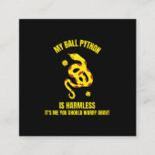 Carte D'appel Mon python à balle est inoffensif reptile drôle se (Devant)