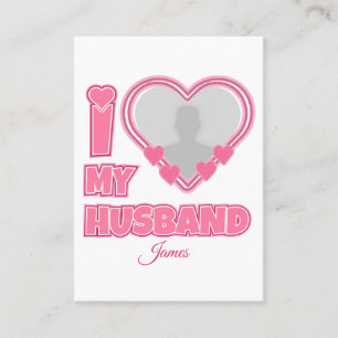 Carte D'appel Personnalisé I Love My Wife - Ajouter Nom & Photo