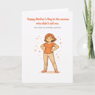 Carte Dark Humor Mother's Day Card – Didn't Sell Me