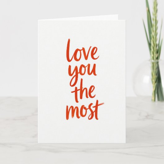 Carte d'art « Je t'aime le plus » (Devant)